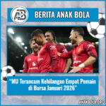 MU Terancam Kehilangan Empat Pemain di Bursa Januari 2026