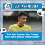 Profil Nadeo Argawinata: Kiper “Ganteng” dengan Refleks Memukau Andalan Borneo FC