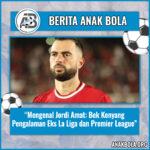 Mengenal Jordi Amat: Bek Kenyang Pengalaman Eks La Liga dan Premier League