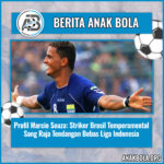 Profil Marcio Souza: Striker Brasil Temperamental Sang Raja Tendangan Bebas Liga Indonesia