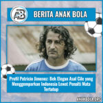 Profil Patricio Jimenez: Bek Elegan Asal Cile yang Menggemparkan Indonesia Lewat Penalti Mata Tertutup